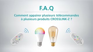 Comment appairer plusieurs télécommandes à plusieurs produits CROSSLINKZ [upl. by Nussbaum]