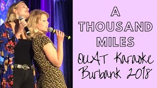 OUAT Burbank 2018 Rose and Tiera sing A Thousand Miles [upl. by Anaiv278]