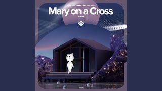 Mary On A Cross  Remake Cover [upl. by Abbott973]