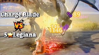 Charge Blade vs 5⭐️Legiana mhnow [upl. by Vilma]