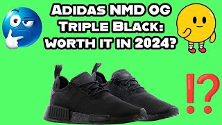 Adidas NMD OG R1 Triple Black Review amp Unboxing 2024 Are They Still Worth It [upl. by Zeni]