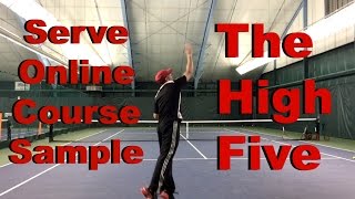 Serve Online Course Sample The High Five [upl. by Ariahs]