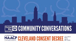 Cleveland Consent Decree Community Conversations Session 6 Families amp Communities Build Resilience [upl. by Tizes]