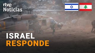 ISRAEL BOMBARDEA siete regiones del LÍBANO en respuesta al ataque en los ALTOS del GOLAN  RTVE [upl. by Tucker209]