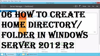 MCSA 70410 06 how to create home directoryFolder in windows server 2012 R2 [upl. by Ttereve107]