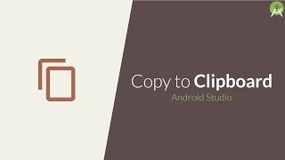 Copy Text to Clipboard  Android Studio [upl. by Eniluqcaj]