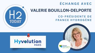 🇫🇷 Hyvolution  Échange avec Valérie BouillonDelporte  CoPrésidente de France Hydrogène [upl. by Ycul415]