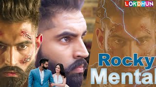 ROCKY MENTAL  Full Movie  Parmish Verma  Punjabi Film  New Punjabi Movie 2024 [upl. by Viridissa]