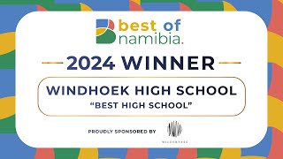 Best of Namibia Winner Best High School  Windhoek High School [upl. by Mairb]