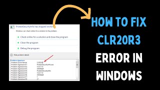 How to Fix CLR20r3 Error in Windows 11 [upl. by Nalad]