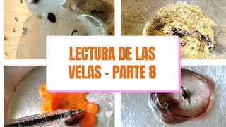 LECTURA DE LAS VELAS  PARTE 8 CEROMANCIA [upl. by Akitahs]