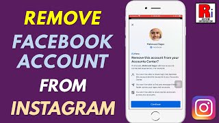 How to Unlink Your Facebook Account from Instagram 2023 [upl. by Marlie]