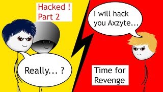 When a Gamer Hacks his Neighbour PART 2 [upl. by Shull]