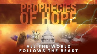 Prophecies of Hope  All the World Follows the Beast  Pr Bill McClendon  February 3  2024 [upl. by Jarib]