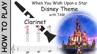 How to play The Disney Theme on Clarinet  Sheet Music with Tab [upl. by Brodie]