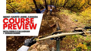 GoPro Course Preview with Oisin O’Callaghan and Ronan Dunne  MSA  24 UCI DH MTB World Cup [upl. by Tillman930]