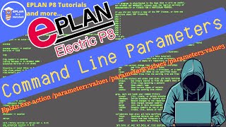 EPLAN Command Line Parameters 🚀 More efficiency while open EPLAN [upl. by Nyloc143]