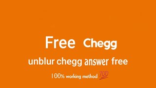 How To Unblur Chegg Answers  new method   100 WORKING METHOD [upl. by Hanahs64]