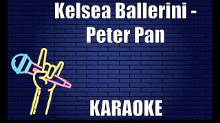 Kelsea Ballerini  Peter Pan Karaoke [upl. by Eugeniusz]