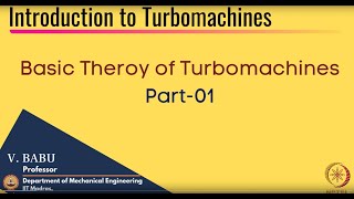 Basic Theroy of TurbomachinesPart01 [upl. by Ardnac]