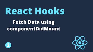 React Hooks Tutorial  2  Fetching Data using ComponentDidMount [upl. by Aronel]