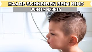 💇‍♂️ Haare beim KindMann selbst schneiden ✂️ I Einfach und ganz ausführlich I Alenas Momlife [upl. by Idham]