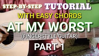 at my worst fingerstyle guitar tutorial with easy chords  abz collado [upl. by Pazit656]