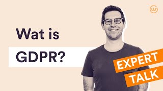 Wat is GDPR⎜Expert Talk [upl. by Brandwein]