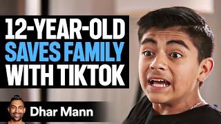 12YearOld SAVES FAMILY With TIKTOK  Dhar Mann [upl. by Ntsud]