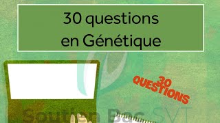 Révision SVT 30 questions sur la Génétique QCMs avec correction [upl. by Aisayn]