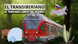 El Transiberiano El ferrocarril más largo del mundo [upl. by Hairam]