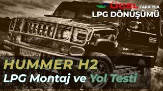 Hummer H2 LPG Uyumlumudur  LPG Takılır Mı [upl. by Kapoor896]