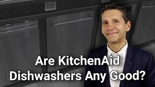 Are KitchenAid Dishwashers Any Good  Ratings  Reviews  Prices [upl. by Ezekiel968]