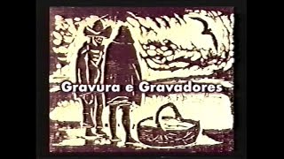 Gravura e Gravadores  Aspectos da cultura brasileira [upl. by Leacim]