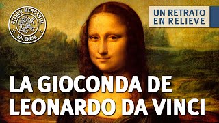 La Gioconda de Leonardo Da Vinci Un retrato en relieve  Dolores García Ruiz [upl. by Dloreg94]