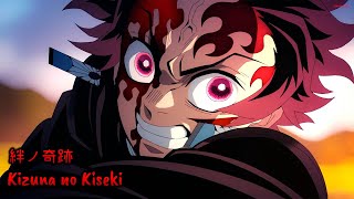 『Lyrics AMV』 Kimetsu no Yaiba Season 3 OP Full  Kizuna no Kiseki  MAN WITH A MISSION × milet [upl. by Lelah688]