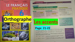 unité 1 Orthographe Les accents 6ème année primaire le français pratique page 2122 [upl. by Hsetim844]