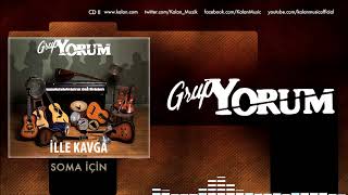 Grup Yorum  Soma İçin  İlle Kavga © 2017 Kalan Müzik [upl. by Idnor]