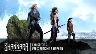 Felix Erskine amp Orphan  End Credits  The Shannara Chronicles Season 1 Score HD [upl. by Alohcin]