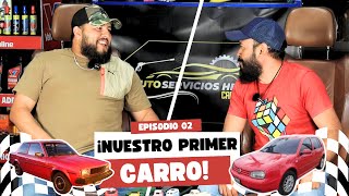 Anécdotas de nuestro PRIMER CARRO Capitulo No 2 [upl. by Nibram]