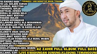 AZ ZAHIR TERBARU 2024 FULL ALBUMAZ ZAHIR LIVE KWADUNGAN GUNUNG KLEDUNG TEMANGGUNG [upl. by Akinej]