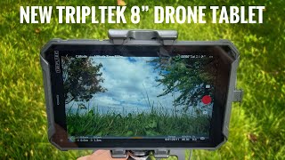 New 8quot TriplTek Drone Tablet  The Best Drone Display [upl. by Navar]