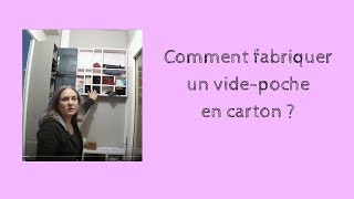 Comment fabriquer un vide poche en carton [upl. by Nylarat]