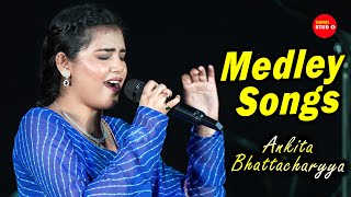 Medley Songs  Ankita Bhattacharyya  Manike Mage Hithe X Sorboto Mongolo Radhe Binodini Rai [upl. by Idnac]