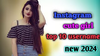 cute girl Instagram username Instagram username for girl Instagram username for girl [upl. by Eenobe]