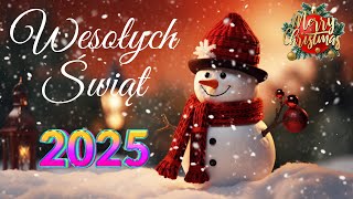 Wesołych Świąt 2025 🎅 Najlepsze najlepsze piosenki świąteczne 2025 🎄 [upl. by Sorcha]