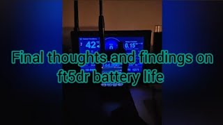 FT5DR BATTERIES HOW LONG DOES IT LASTyaesu aprs FT5DR [upl. by Eynaffit]