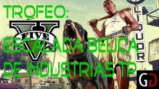 GTA V  Trofeo Escalada bélica de Industrias TP [upl. by Ynnos]