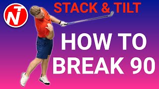 HOW TO BREAK 90 WITH STACK amp TILT  GOLF TIPS  LESSON 215 [upl. by Amitak677]