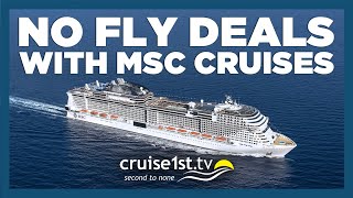 Sail Away No Fly with MSC Cruises  Cruise1st [upl. by Anitserp]